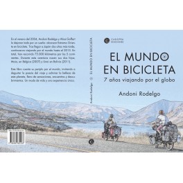 El mundo en bicicleta. 7 años viajando por el globo - Andoni Rodelgo El mundo en bicicleta. 7 años viajando por el globo - Andoni Rodelgo