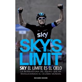 Sky's the limit. Sky, el límite es el cielo - Richard Moore Sky's the limit. Sky, el límite es el cielo - Richard Moore
