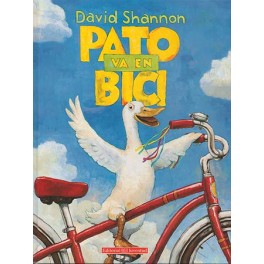 Pato va en bici - David Shannon Pato va en bici - David Shannon