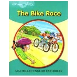 The Bike Race. Young Explorers 2 - Barbara Mitchelhill The Bike Race. Young Explorers 2 - Barbara Mitchelhill
